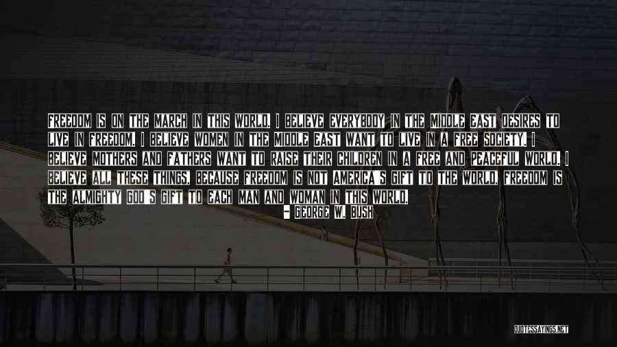 Peaceful Society Quotes By George W. Bush Peaceful Society Quotes By George W. Bush
