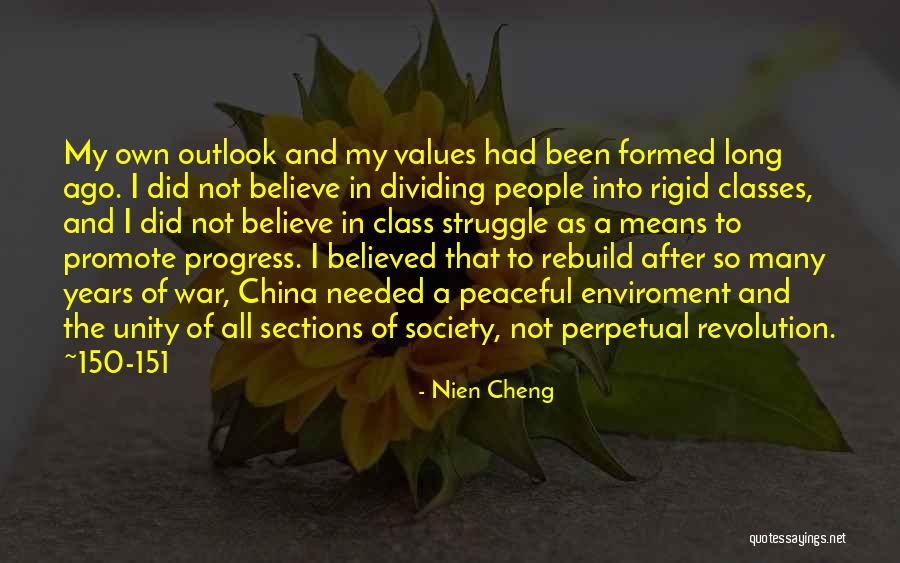Peaceful Society Quotes By Nien Cheng Peaceful Society Quotes By Nien Cheng