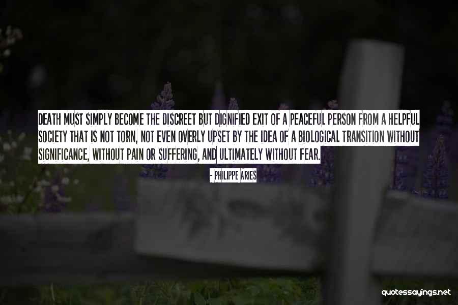 Peaceful Society Quotes By Philippe Aries Peaceful Society Quotes By Philippe Aries