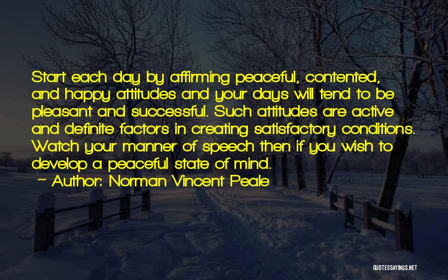 Peaceful State Of Mind Quotes By Norman Vincent Peale