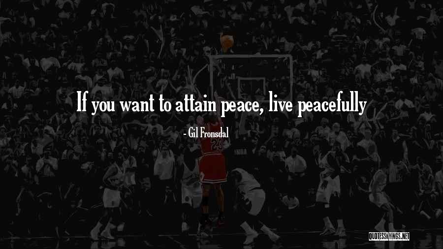 Peacefully Quotes By Gil Fronsdal Peacefully Quotes By Gil Fronsdal
