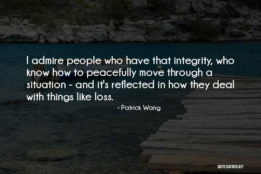 Peacefully Quotes By Patrick Wang Peacefully Quotes By Patrick Wang
