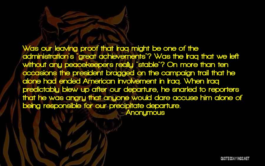 Peacekeepers Quotes By Anonymous Peacekeepers Quotes By Anonymous