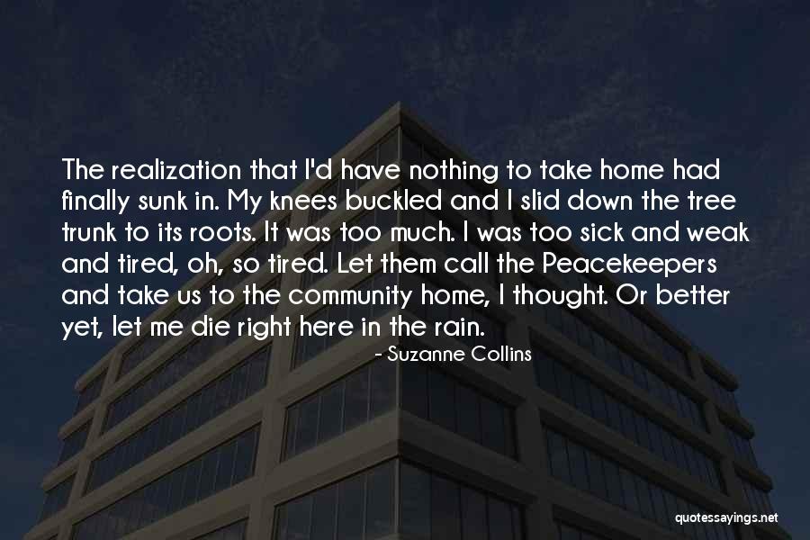 Peacekeepers Quotes By Suzanne Collins Peacekeepers Quotes By Suzanne Collins