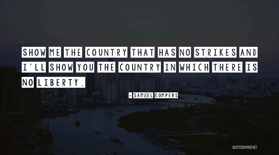 Peacekeeping Organization Quotes By Samuel Gompers Peacekeeping Organization Quotes By Samuel Gompers
