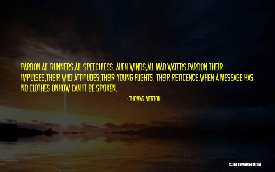 Peacekeeping Organization Quotes By Thomas Merton Peacekeeping Organization Quotes By Thomas Merton