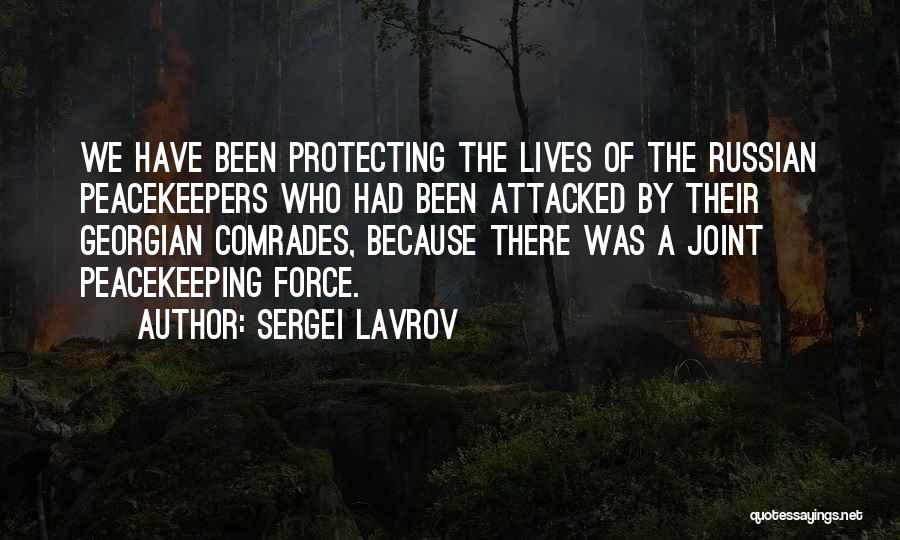 Peacekeeping Quotes By Sergei Lavrov