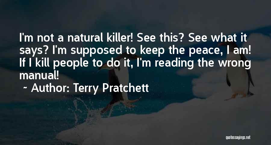 Peacekeeping Quotes By Terry Pratchett