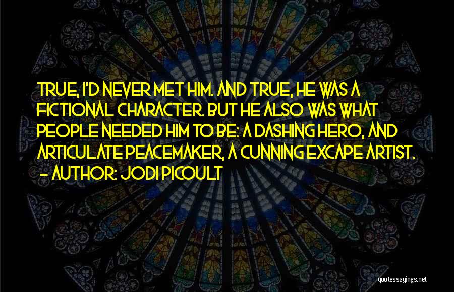 Peacemaker Quotes By Jodi Picoult