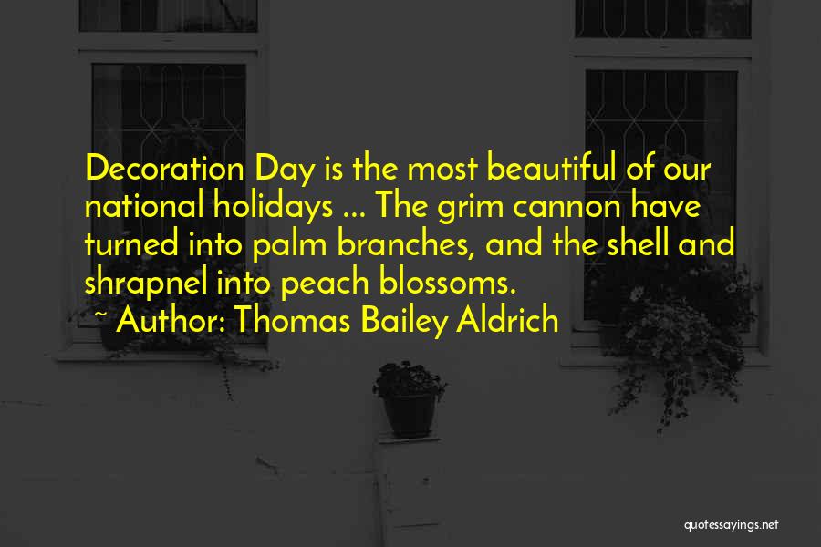Peach Blossoms Quotes By Thomas Bailey Aldrich