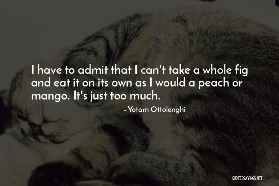 Peach Mango Quotes By Yotam Ottolenghi