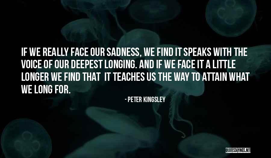 Peach Sayings Quotes By Peter Kingsley Peach Sayings Quotes By Peter Kingsley