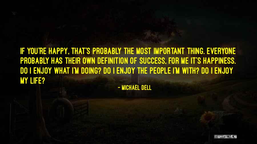 Peaches Jordan Quotes By Michael Dell Peaches Jordan Quotes By Michael Dell