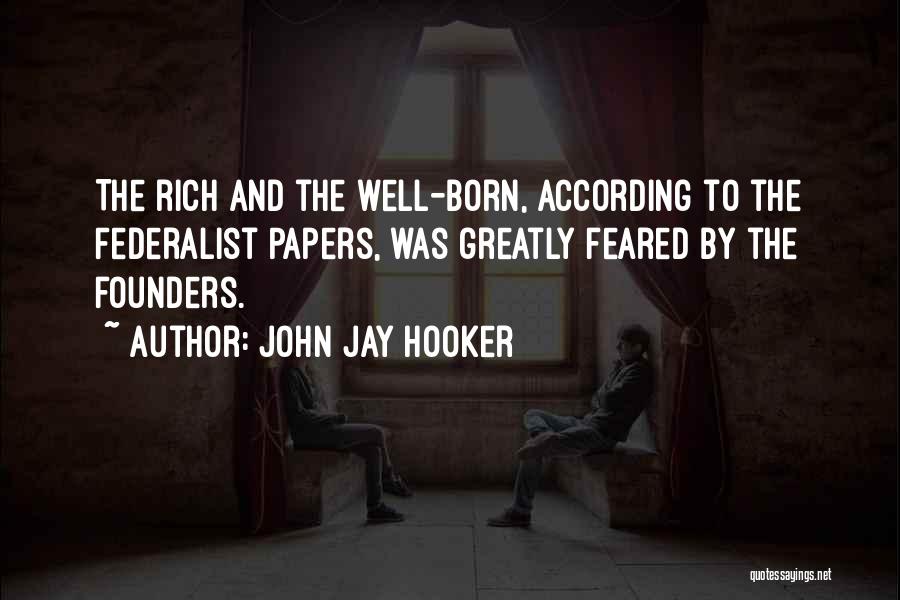 Peaches Sayings Quotes By John Jay Hooker