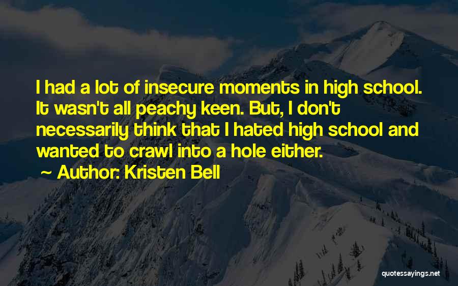 Peachy Quotes By Kristen Bell