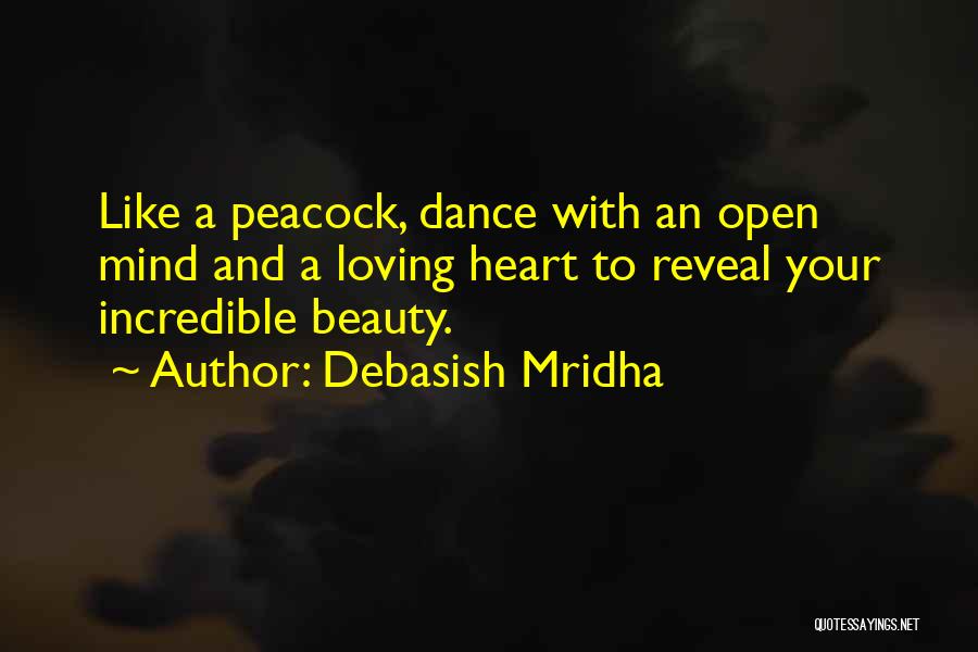 Peacock Beauty Quotes By Debasish Mridha