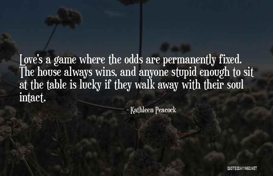Peacock Love Quotes By Kathleen Peacock Peacock Love Quotes By Kathleen Peacock