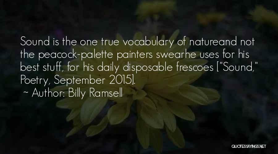 Peacock Quotes By Billy Ramsell
