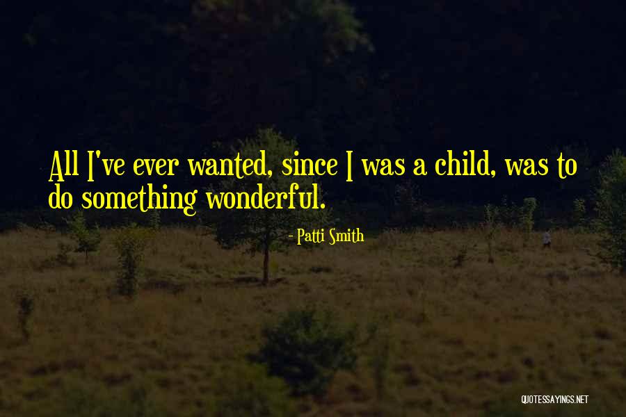 Peadar Lamb Quotes By Patti Smith Peadar Lamb Quotes By Patti Smith