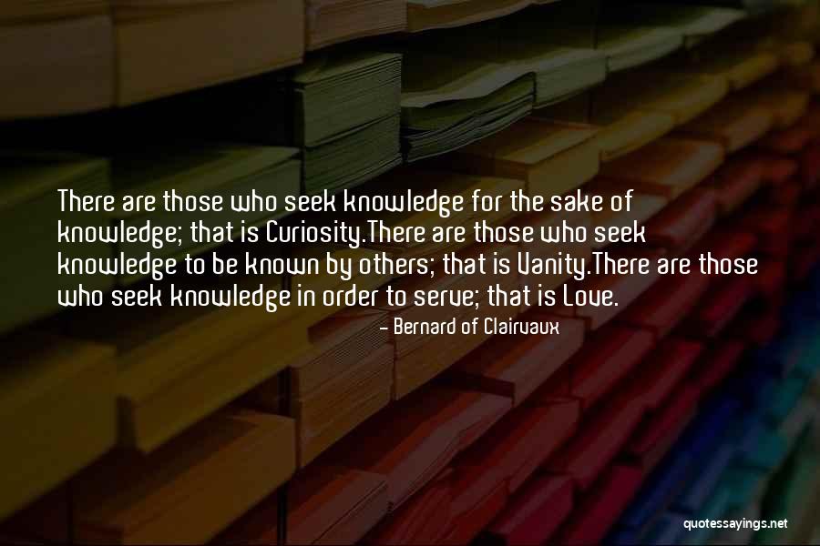 Peagler Knives Quotes By Bernard Of Clairvaux Peagler Knives Quotes By Bernard Of Clairvaux