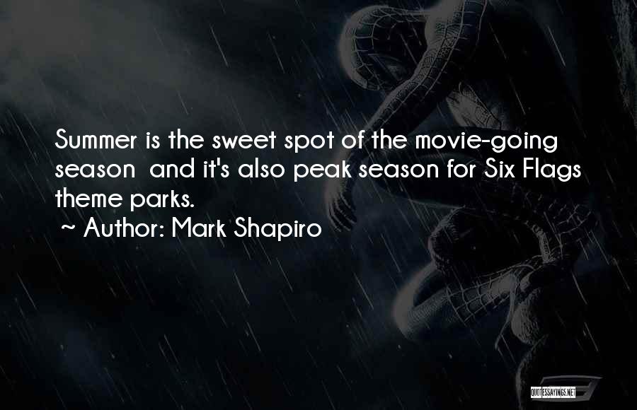Peak Season Quotes By Mark Shapiro