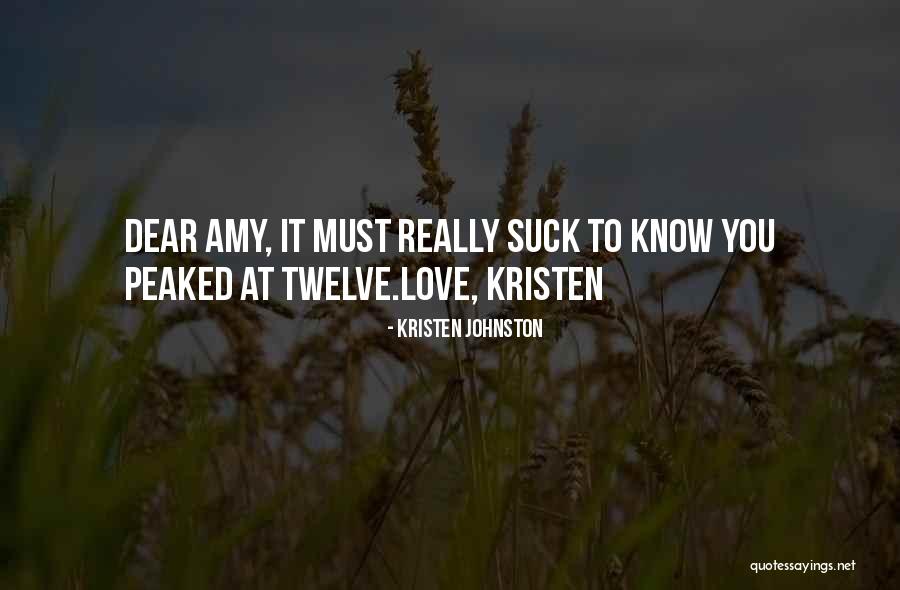 Peaked Quotes By Kristen Johnston Peaked Quotes By Kristen Johnston