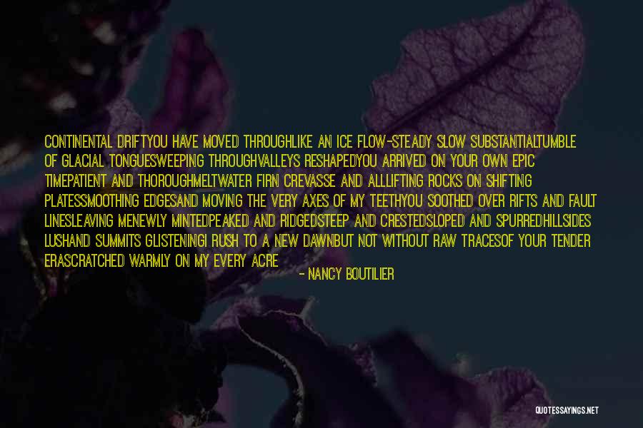 Peaked Quotes By Nancy Boutilier Peaked Quotes By Nancy Boutilier