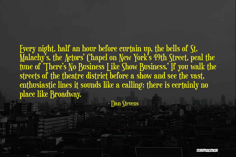 Peal Quotes By Dan Stevens Peal Quotes By Dan Stevens