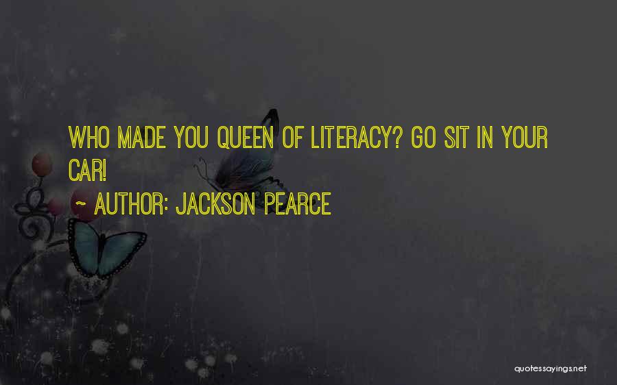 Pearce Quotes By Jackson Pearce