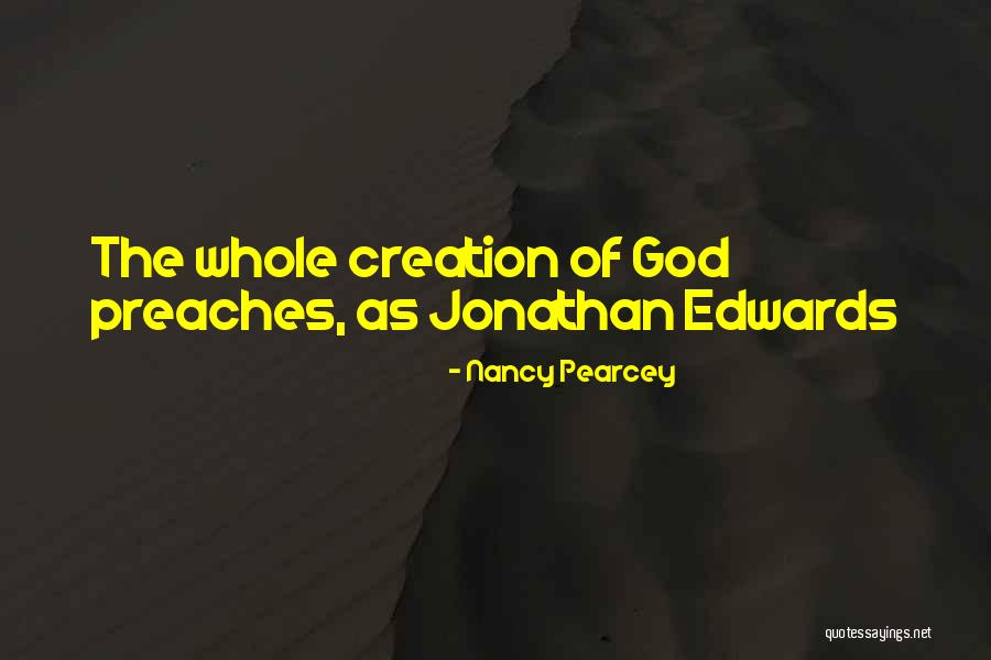 Pearcey Nancy Quotes By Nancy Pearcey