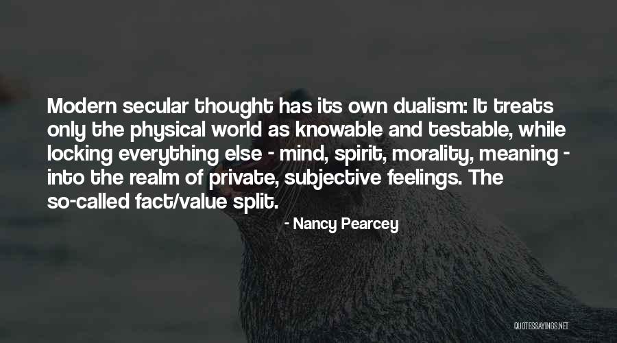 Pearcey Nancy Quotes By Nancy Pearcey Pearcey Nancy Quotes By Nancy Pearcey