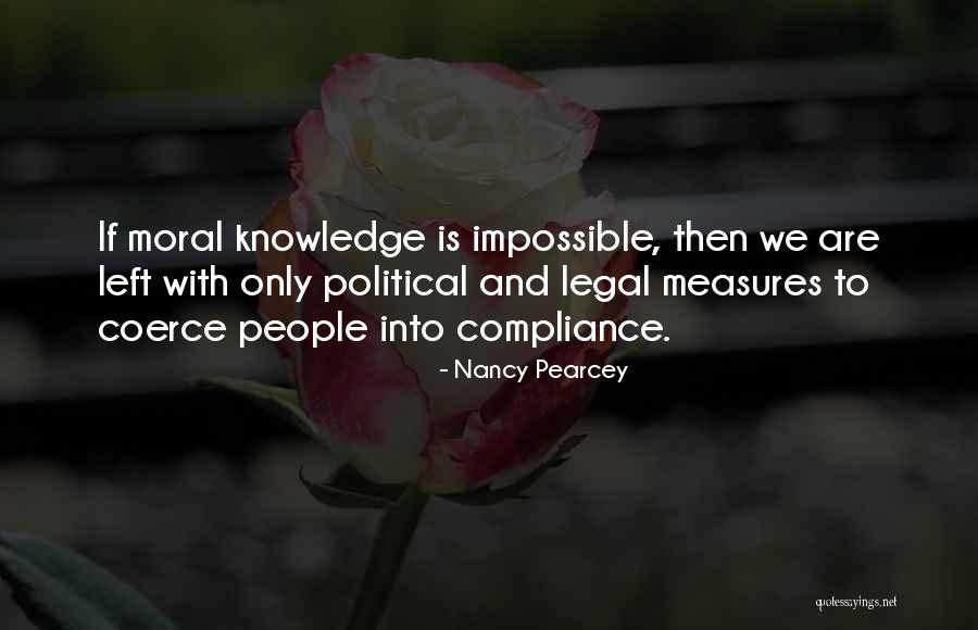 Pearcey Nancy Quotes By Nancy Pearcey Pearcey Nancy Quotes By Nancy Pearcey