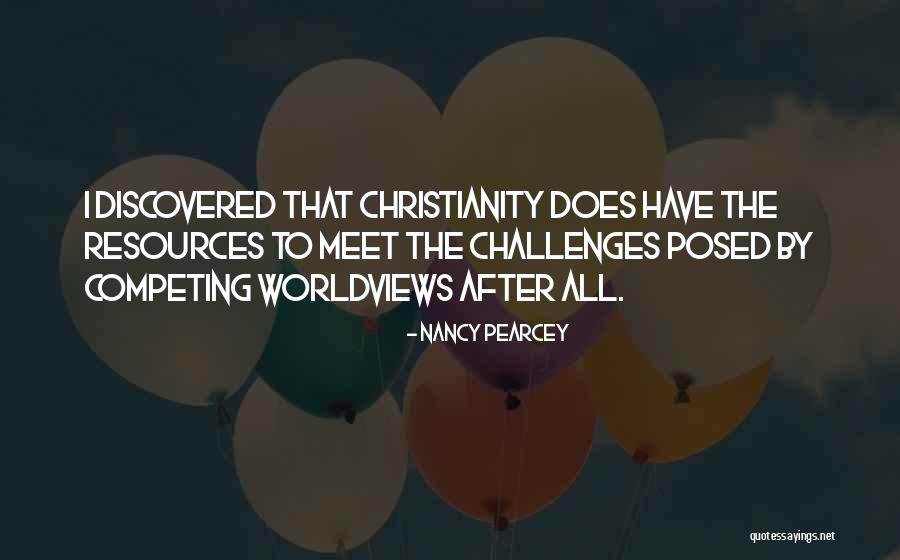 Pearcey Nancy Quotes By Nancy Pearcey Pearcey Nancy Quotes By Nancy Pearcey