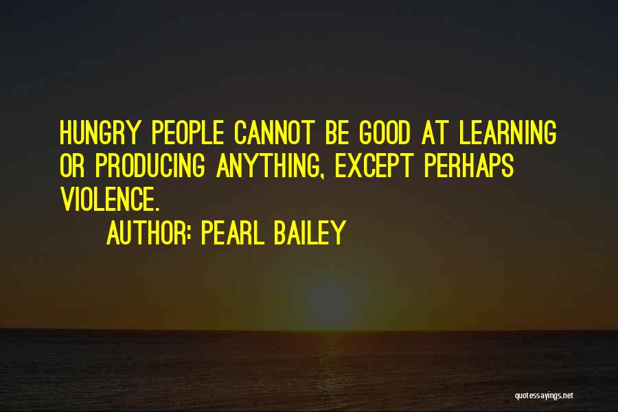 Pearl Bailey Quotes 1592677