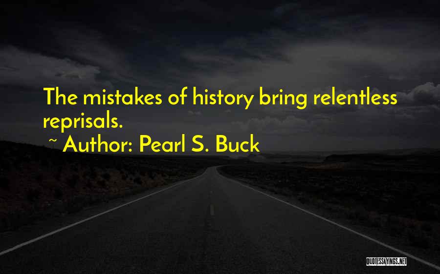 Pearl Buck Quotes By Pearl S. Buck