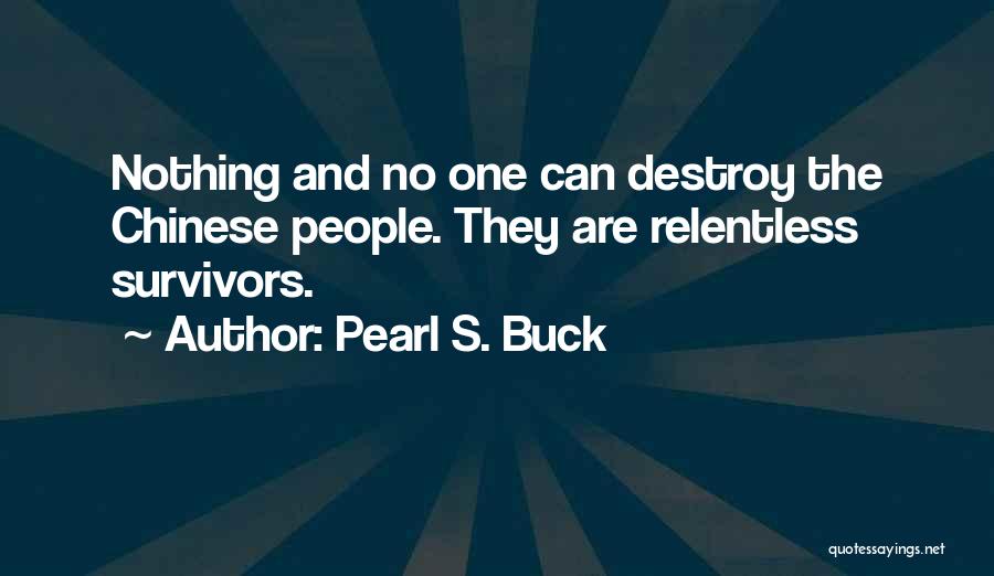 Pearl Buck Quotes By Pearl S. Buck