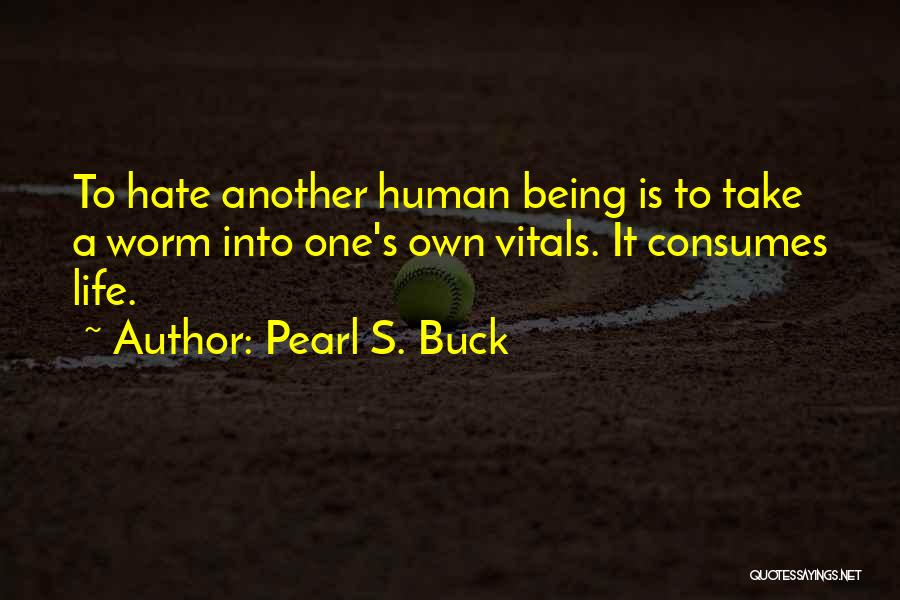 Pearl Buck Quotes By Pearl S. Buck