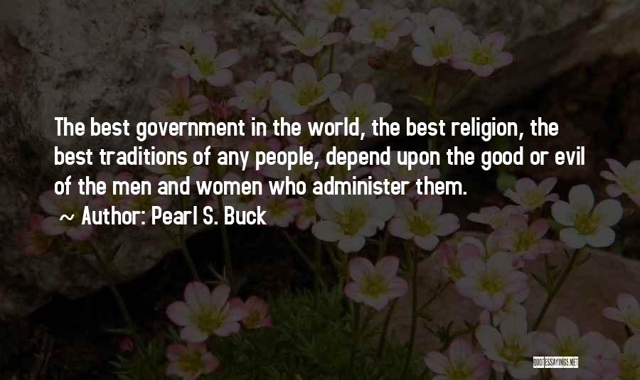 Pearl Buck Quotes By Pearl S. Buck