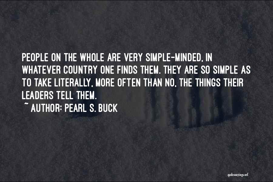 Pearl Buck Quotes By Pearl S. Buck