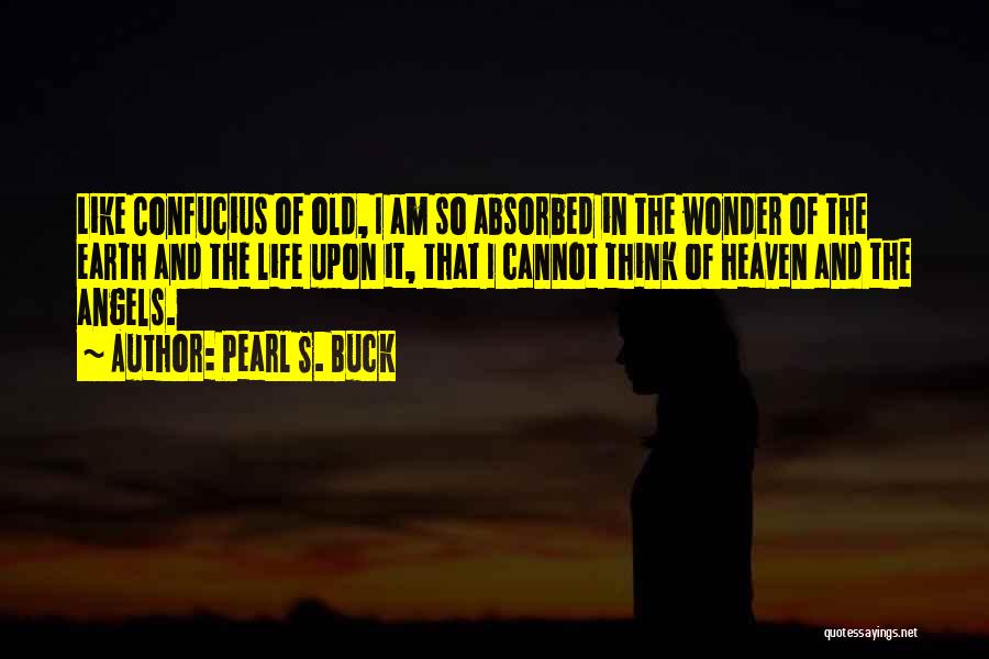 Pearl Buck Quotes By Pearl S. Buck