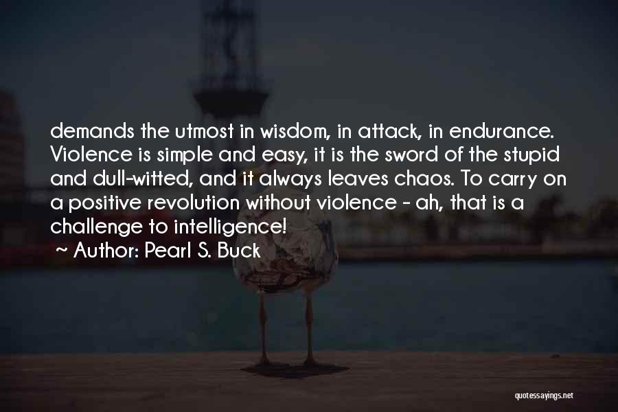 Pearl Buck Quotes By Pearl S. Buck