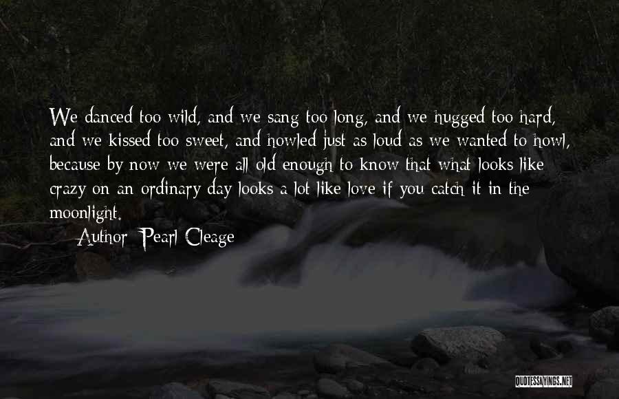 Pearl Cleage Quotes 1436221