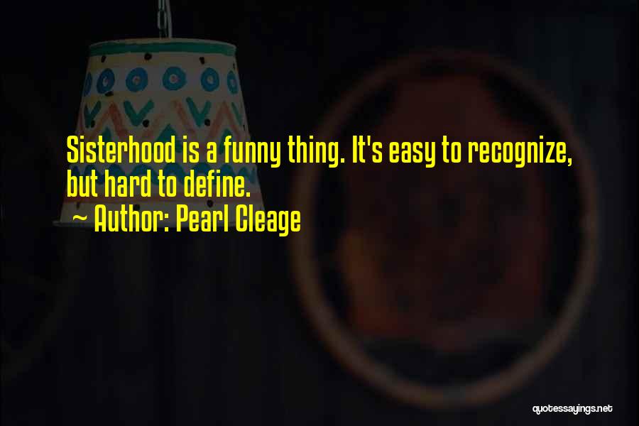 Pearl Cleage Quotes 1631900