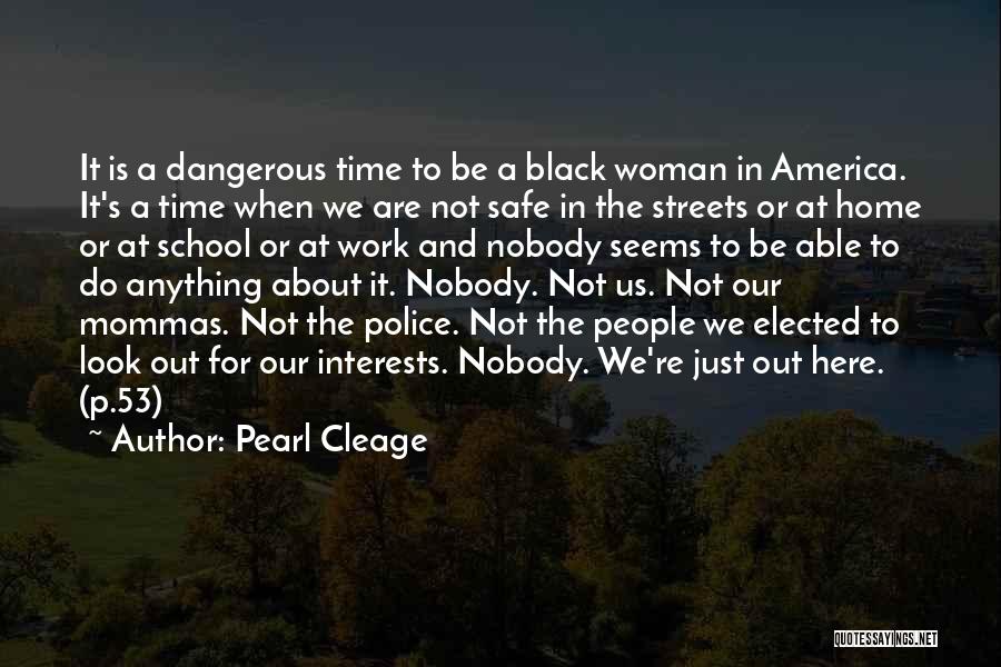 Pearl Cleage Quotes 1905617