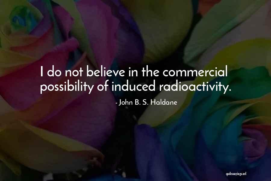 Pearl Drag Queen Quotes By John B. S. Haldane Pearl Drag Queen Quotes By John B. S. Haldane
