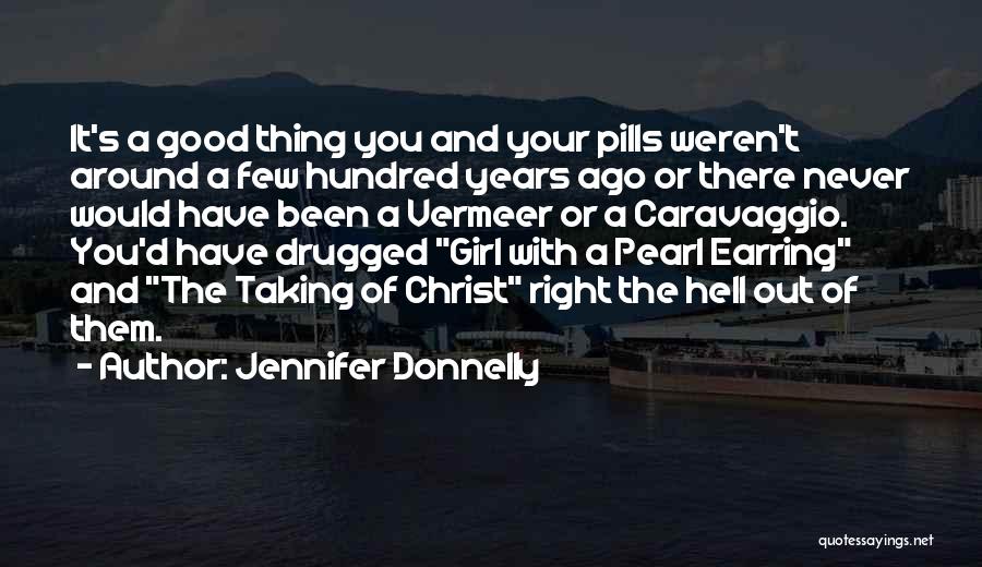 Pearl Earring Quotes By Jennifer Donnelly