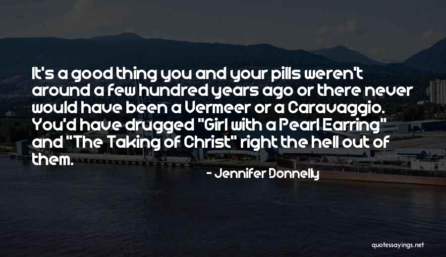 Pearl Earring Quotes By Jennifer Donnelly