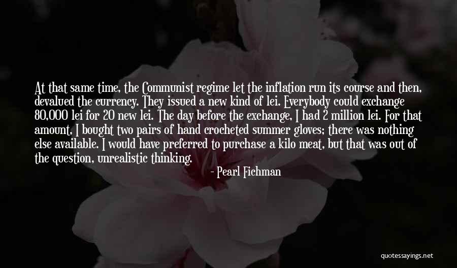 Pearl Fichman Quotes 877170