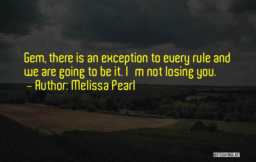 Pearl Gem Quotes By Melissa Pearl