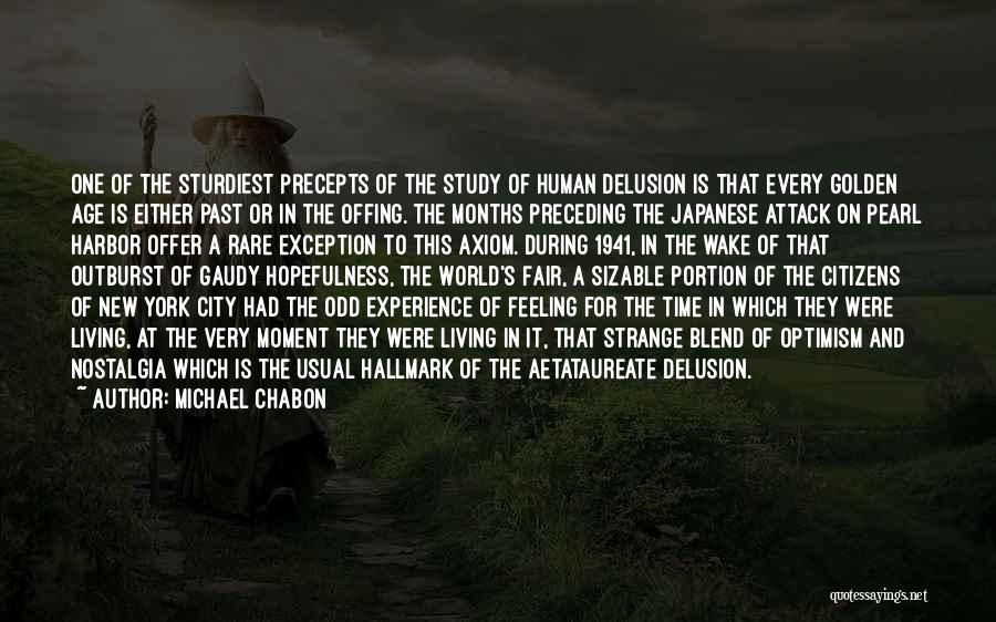 Pearl Harbor Attack Quotes By Michael Chabon